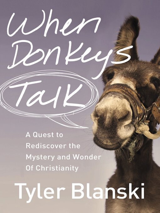 Title details for When Donkeys Talk by Tyler Blanski - Wait list
